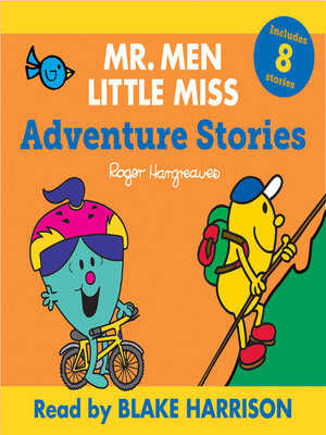 cover image of Mr Men Little Miss Adventure Stories